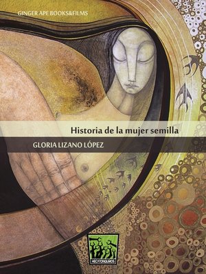 cover image of Historia de la mujer semilla